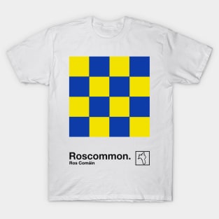 County Roscommon / Original Retro Style Minimalist Design T-Shirt